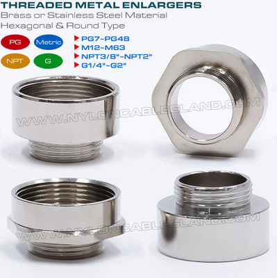 Sechskant Gewinde Erweiterungen / Rundgewinde Erweiterungen Metall (Messing, Edelstahl) Außengewinde auf Innengewinde PG7~PG48, M12~M63, NPT3/8~NPT2 und G1/4~G2